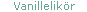 Vanillelikoer
